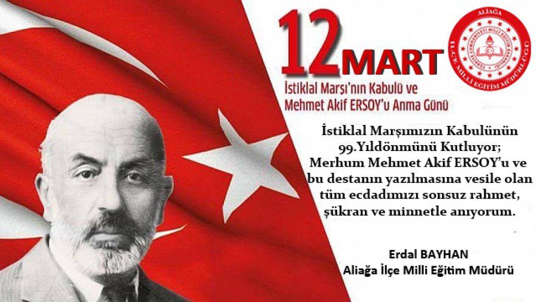 İstiklal Marşı'nın Kabulü ve M.Akif Ersoy'u Anma Günü