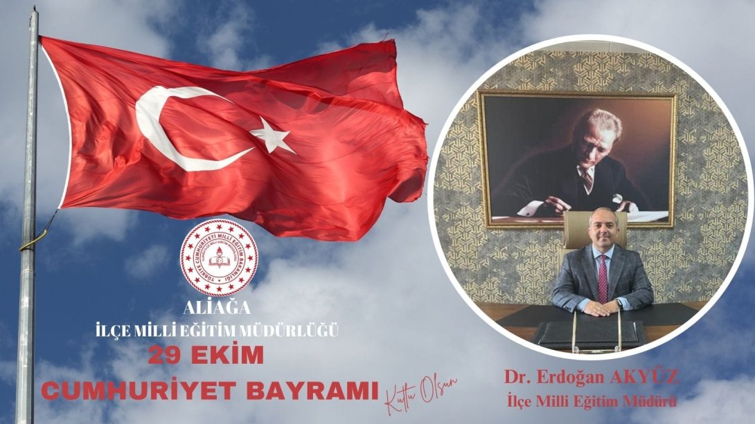 29 EKİM CUMHURİYET BAYRAMI MESAJI