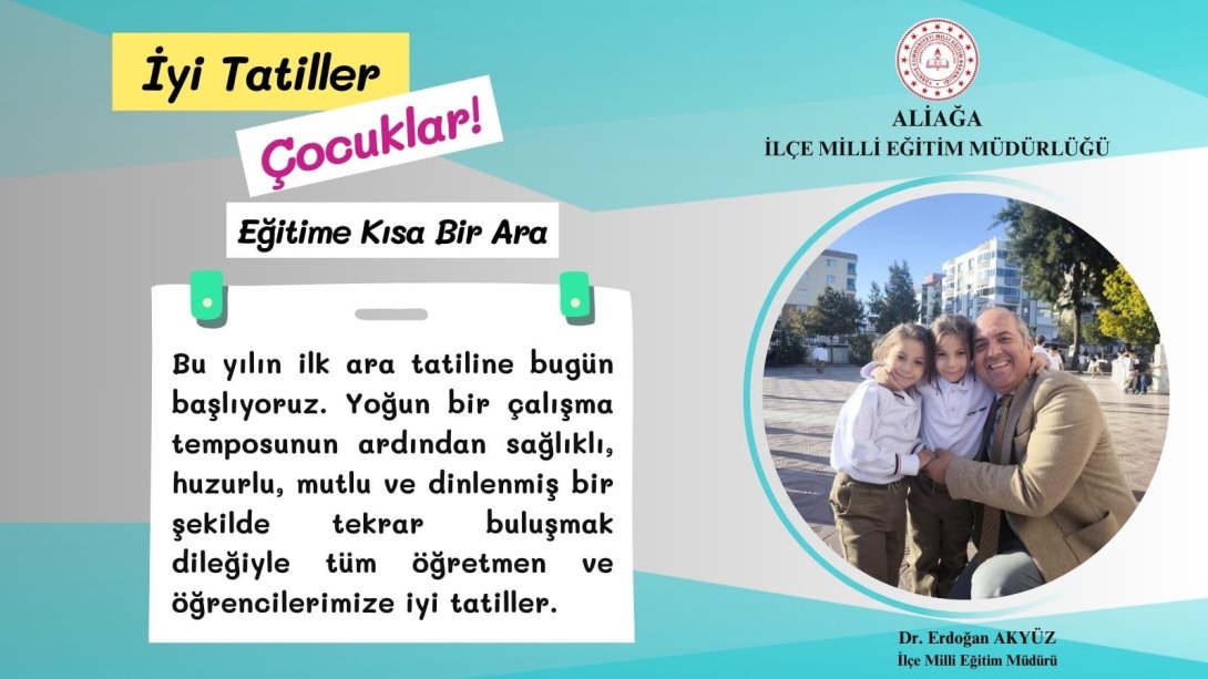 İYİ TATİLLER